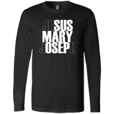 Jesus Mary Joseph Unisex Jersey Long Sleeve T-Shirt